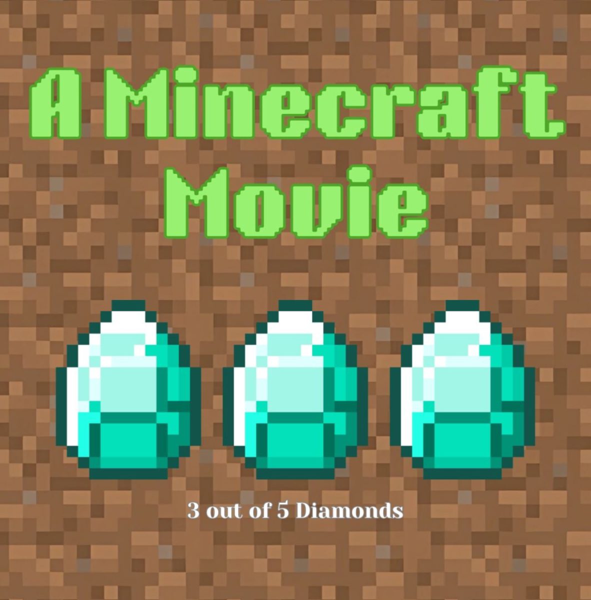 Since I was a kid “I yearned for the mines,” but maybe not “A Minecraft Movie”