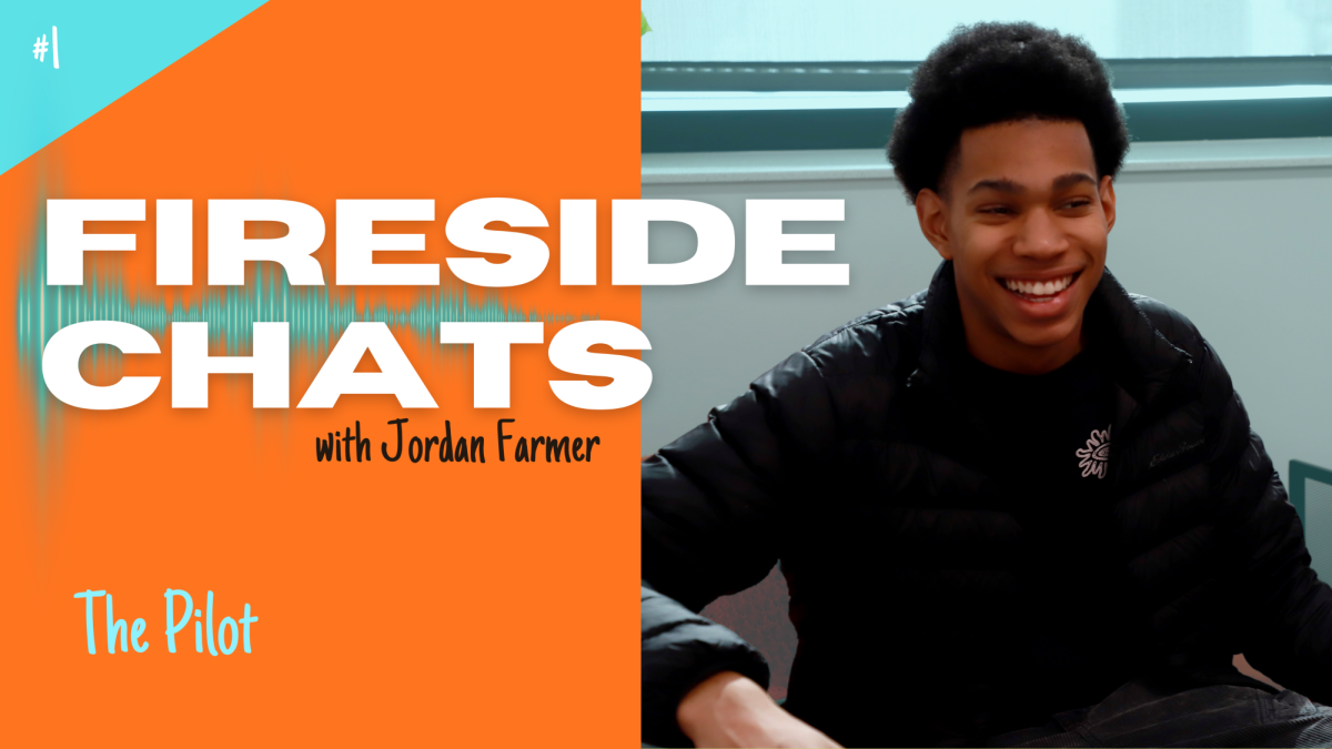 Fireside Chats: The Pilot