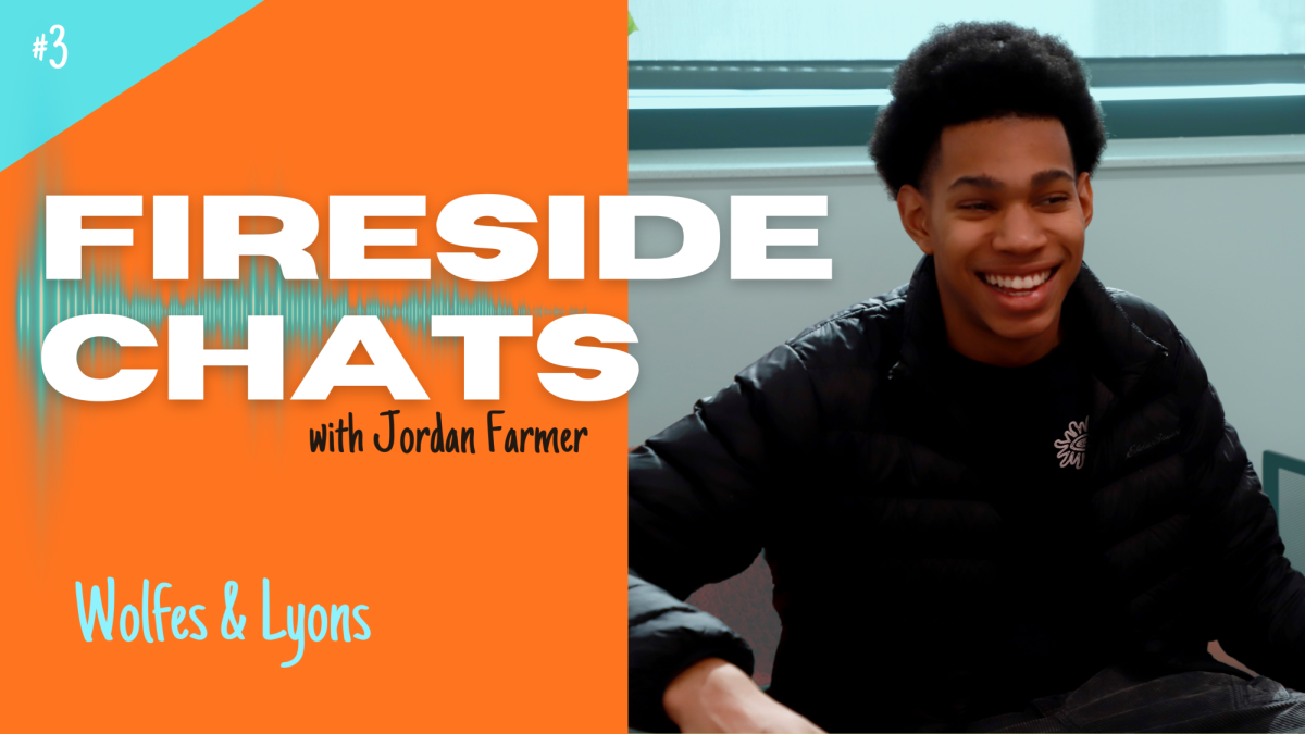 Fireside Chats: Episode 3, Wolfes & Lyons